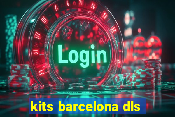 kits barcelona dls